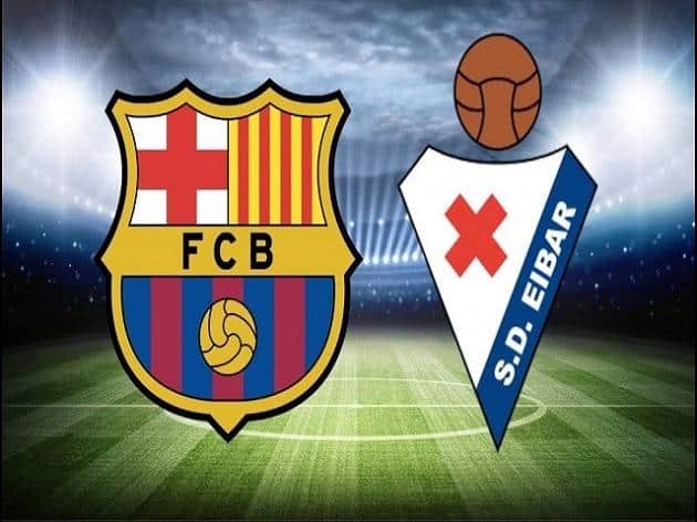 Soi kèo nhà cái tỉ số Barcelona vs Eibar, 23/02/2020 - VĐQG Tây Ban Nha