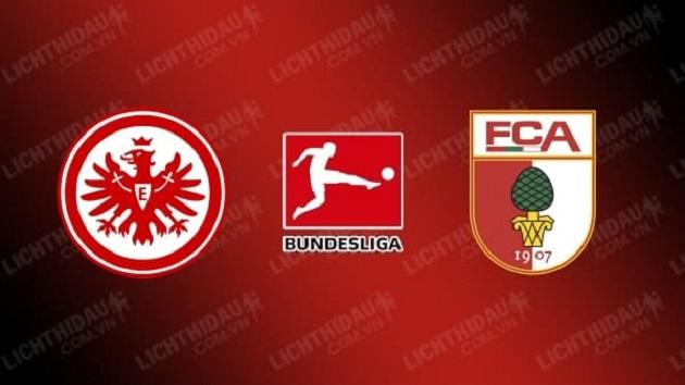 Soi kèo nhà cái tỉ số Eintracht Frankfurt vs Augsburg, 08/02/2020 - Giải VĐQG Đức