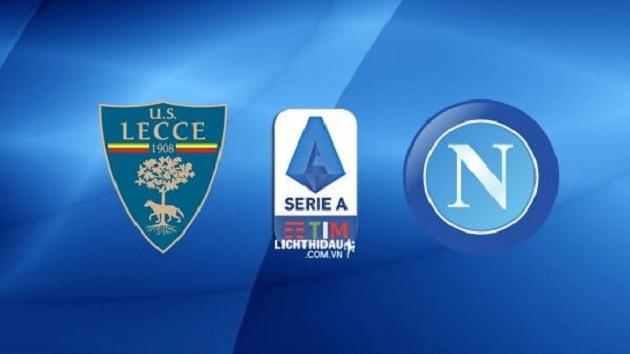 Soi kèo nhà cái tỉ số Napoli vs Lecce, 09/02/2020 - VĐQG Ý [Serie A]