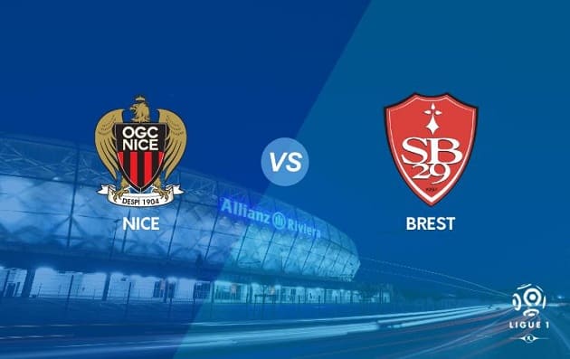 Soi kèo nhà cái tỉ số Nice vs Brest, 22/02/2020 – VĐQG Pháp [Ligue 1]