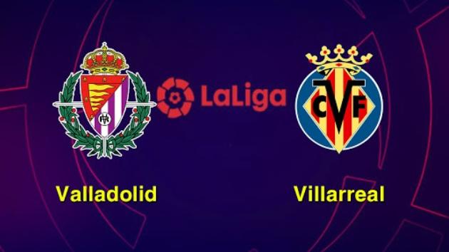 Soi kèo nhà cái tỉ số Real Valladolid vs Villarreal 09/02/2020 - VĐQG Tây Ban Nha