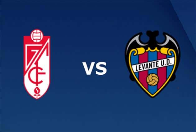 Soi kèo nhà cái tỉ số Levante vs Granada, 08/03/2020 - VĐQG Tây Ban Nha