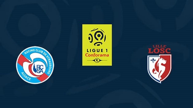 Soi kèo nhà cái tỉ số Strasbourg vs Lille, 04/10/2020 - VĐQG Pháp [Ligue 1]