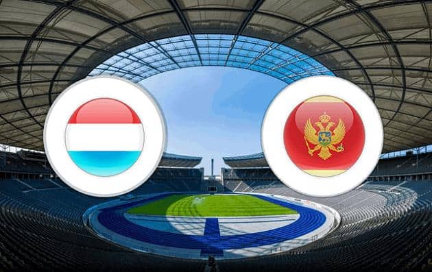 Soi kèo nhà cái tỉ số Montenegro vs Luxembourg, 14/10/2020 - Nations League
