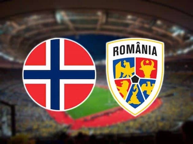 Soi kèo nhà cái tỉ số Na Uy vs Romania, 11/10/2020 - Nations League
