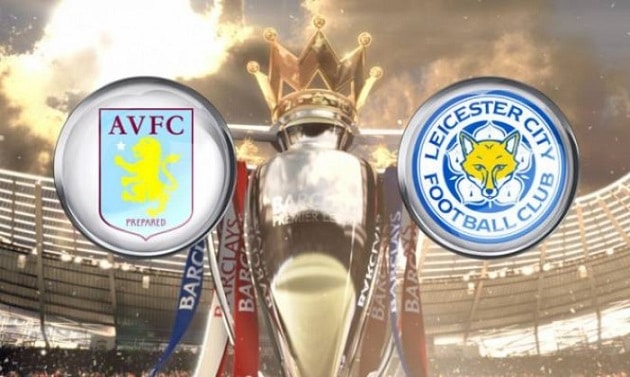 Soi kèo nhà cái tỉ số Aston Villa vs Leicester, 21/2/2021 - Ngoại Hạng Anh