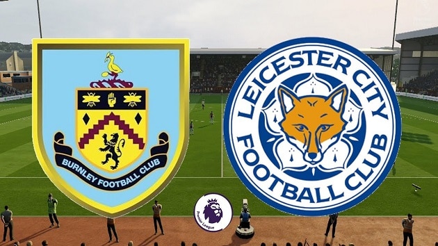 Soi kèo nhà cái tỉ số Burnley vs Leicester, 4/3/2021 - Ngoại Hạng Anh