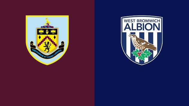 Soi kèo nhà cái tỉ số Burnley vs West Brom, 20/2/2021 - Ngoại Hạng Anh