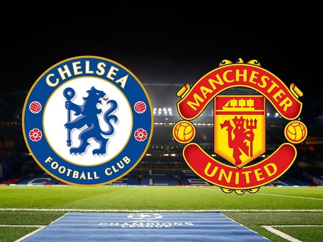 Soi kèo nhà cái tỉ số Chelsea vs Man Utd, 28/2/2021 - Ngoại Hạng Anh