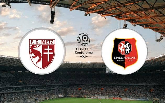Soi kèo nhà cái tỉ số Metz vs Rennes, 20/3/2021 - VĐQG Pháp [Ligue 1]