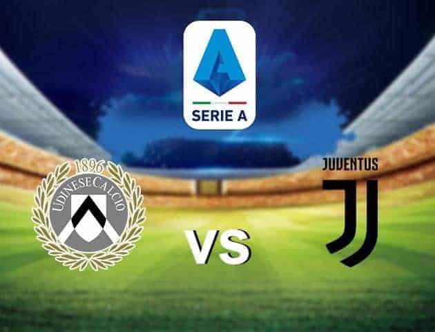 Soi kèo nhà cái tỉ số Udinese vs Juventus, 2/5/2021 - VĐQG Ý [Serie A]
