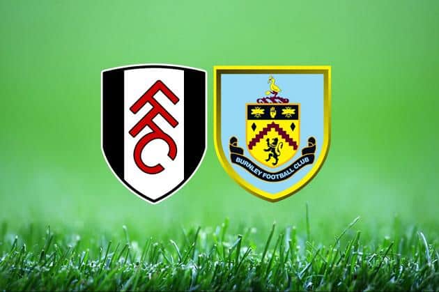 Soi kèo nhà cái tỉ số Fulham vs Burnley, 11/05/2021 - Ngoại Hạng Anh