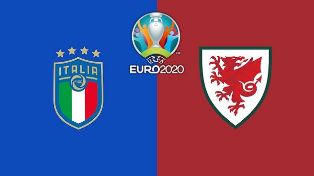 Soi kèo nhà cái tỉ số Ý vs Wales, 20/06/2021 - Euro