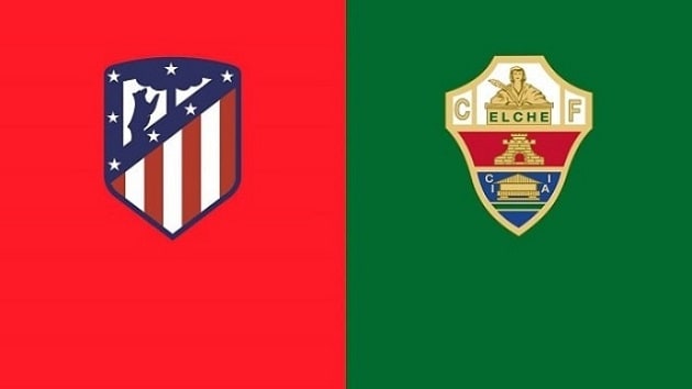Soi kèo nhà cái tỉ số Atl. Madrid vs Elche, 23/08/2021 - VĐQG Tây Ban Nha