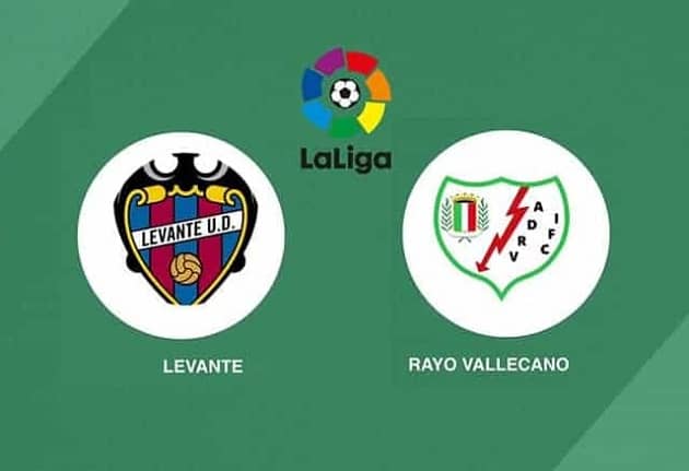 Soi kèo nhà cái tỉ số Levante vs Rayo Vallecano, 11/09/2021 - VĐQG Tây Ban Nha